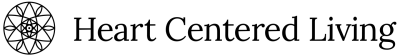 Heart Centered Living